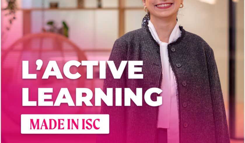 L'Active learning par l'ISC Paris
