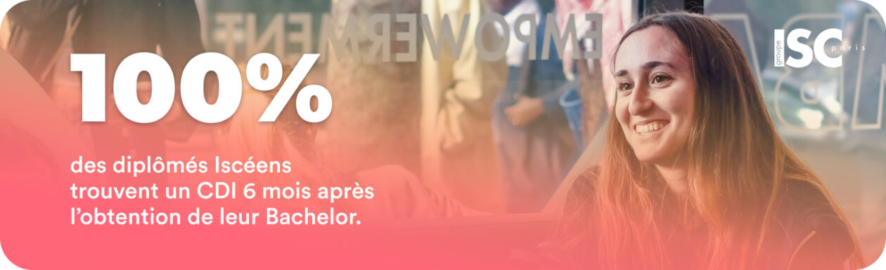 Infographie montrant que 100% des diplômés ISC Paris trouvent un emploi dans les 6 mois après la fin de leur cursus.